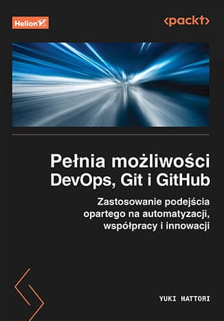Okładka: Pełnia możliwości DevOps, Git i GitHub