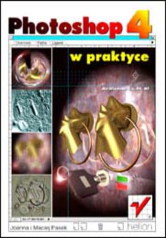 Okładka: Photoshop 4 w praktyce