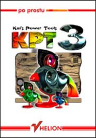 Okładka: Po prostu Kai's Power Tools KPT 3