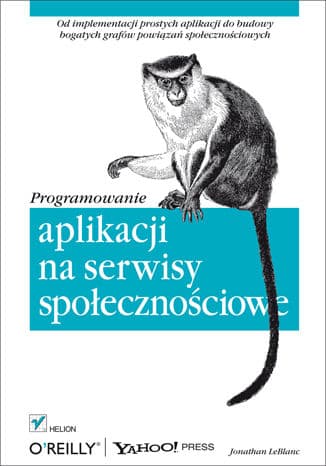Okładka: Programowanie aplikacji na serwisy społecznościowe