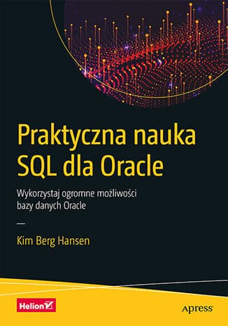 Okładka: Praktyczna nauka SQL dla Oracle