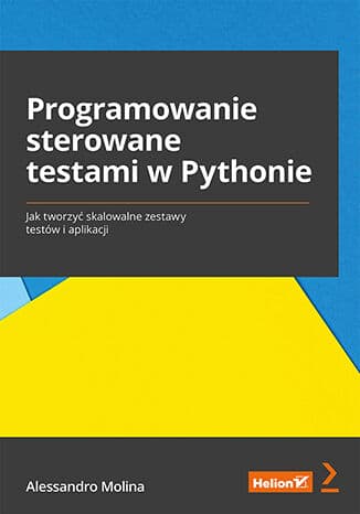Okładka: Programowanie sterowane testami w Pythonie