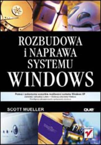 Okładka: Rozbudowa i naprawa systemu Windows