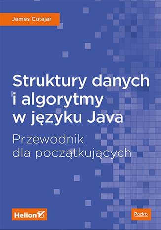 Okładka: Struktury danych i algorytmy w języku Java