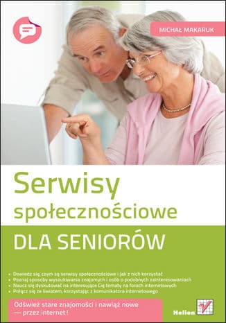 Okładka: Serwisy społecznościowe dla seniorów