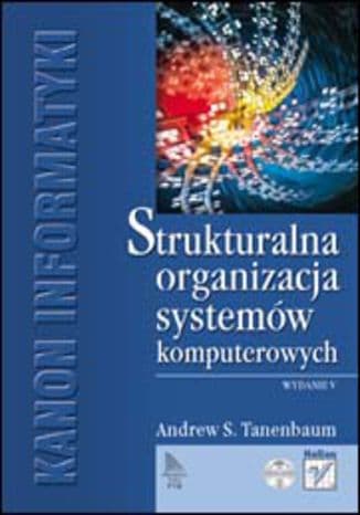Okładka: Strukturalna organizacja systemów komputerowych