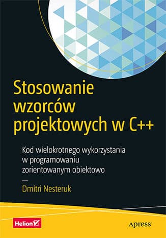 Okładka: Stosowanie wzorców projektowych w C++