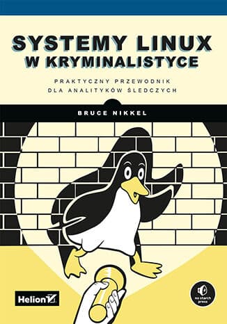 Okładka: Systemy Linux w kryminalistyce
