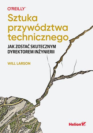 Okładka: Sztuka przywództwa technicznego