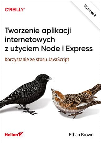 Okładka: Tworzenie aplikacji internetowych z użyciem Node i Express