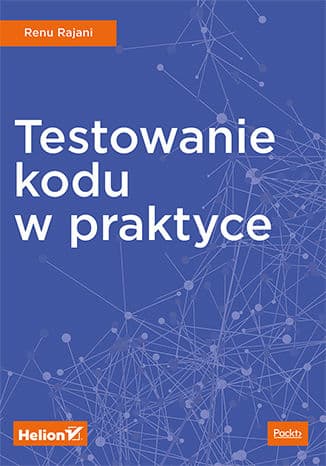 Okładka: Testowanie kodu w praktyce