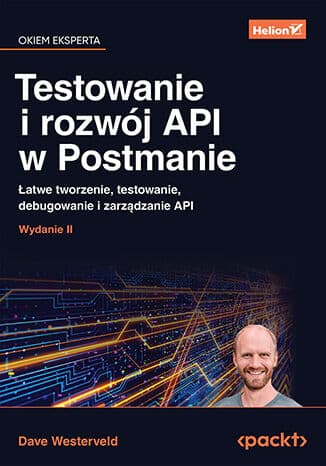 Okładka: Testowanie i rozwój API w Postmanie