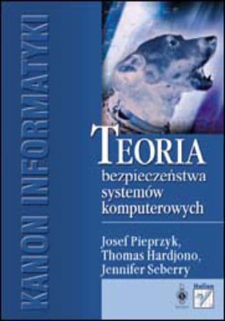 Okładka: Teoria bezpieczeństwa systemów komputerowych