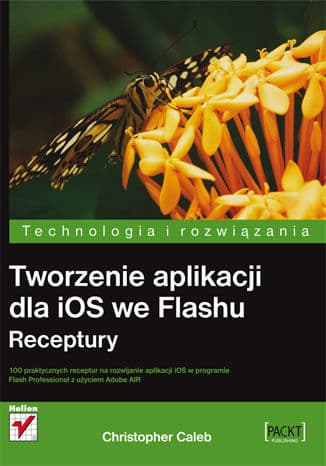 Okładka: Tworzenie aplikacji dla iOS we Flashu