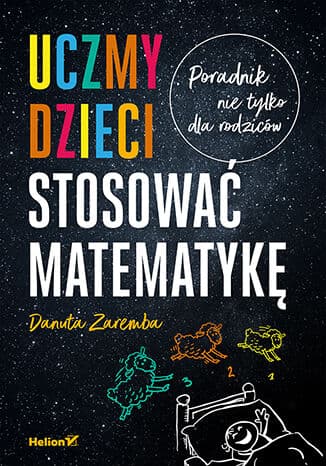 Okładka: Uczmy dzieci stosować matematykę