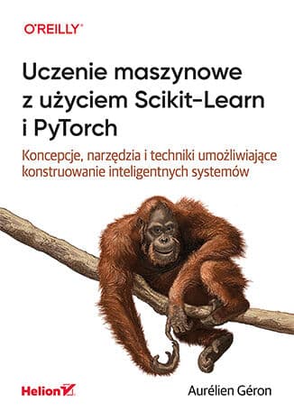 Okładka: Uczenie maszynowe z użyciem Scikit-Learn i PyTorch