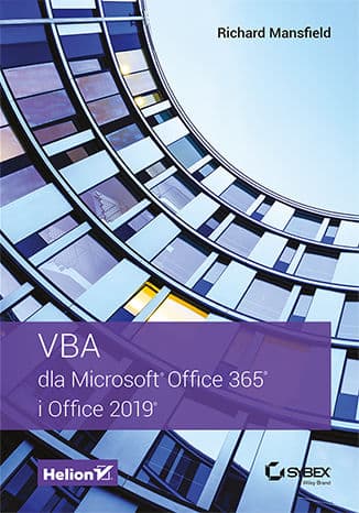 Okładka: VBA dla Microsoft® Office 365® i Office 2019®