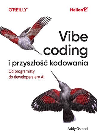 Okładka: Vibe coding i przyszłość kodowania