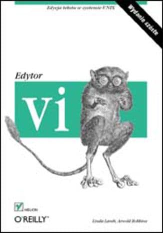 Okładka: Edytor vi : [edycja tekstu w systemie Unix]