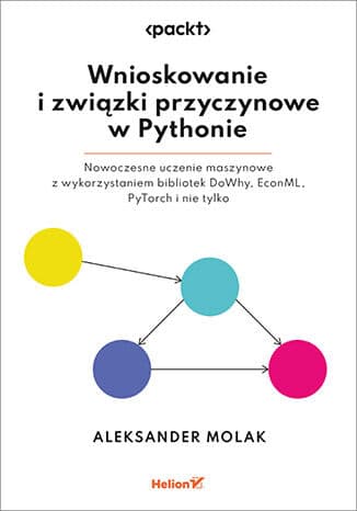 Okładka: Wnioskowanie i związki przyczynowe w Pythonie