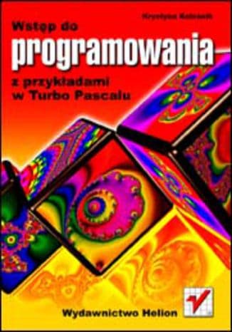 Okładka: Wstęp do programowania z przykładami w Turbo Pascalu