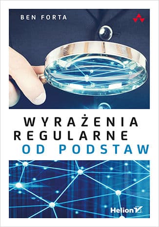 Okładka: Wyrażenia regularne od podstaw