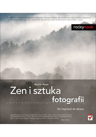 Okładka: Zen i sztuka fotografii