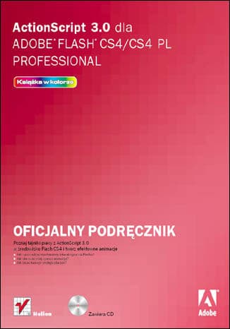Okładka: ActionScript 3.0 dla Adobe Flash CS4/CS4 PL Professional