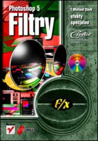 Okładka: Photoshop 5 - filtry
