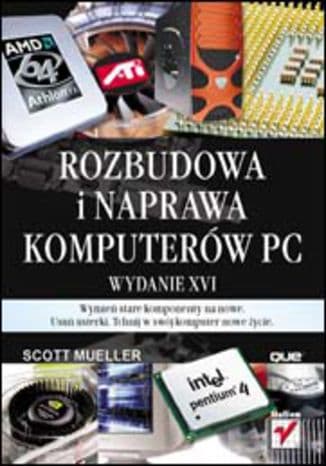Okładka: Rozbudowa i naprawa komputerów PC