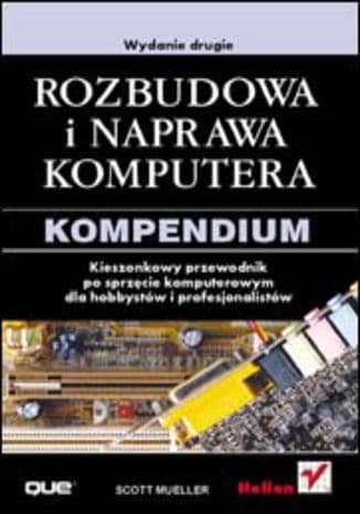 Okładka: Rozbudowa i naprawa komputera
