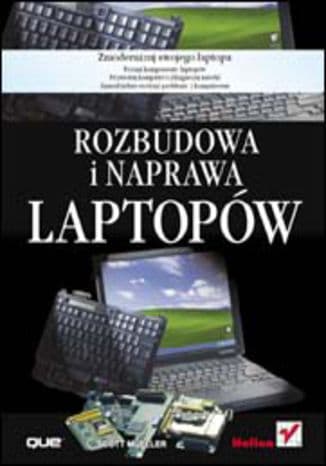 Okładka: Rozbudowa i naprawa laptopów