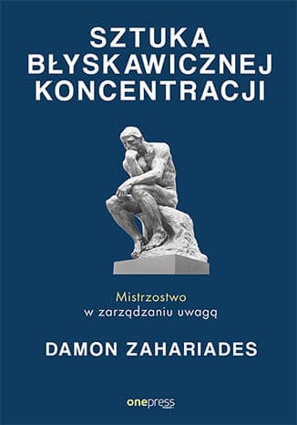 Okładka: Sztuka błyskawicznej koncentracji