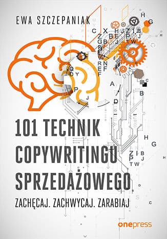 Okładka: 101 technik copywritingu sprzedażowego