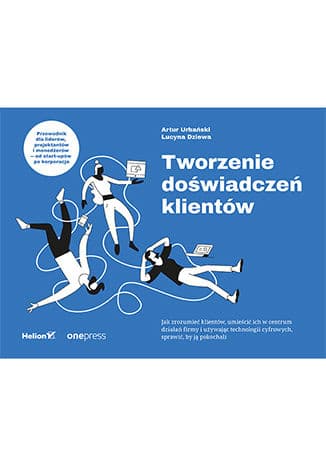 Okładka: Tworzenie doświadczeń klientów
